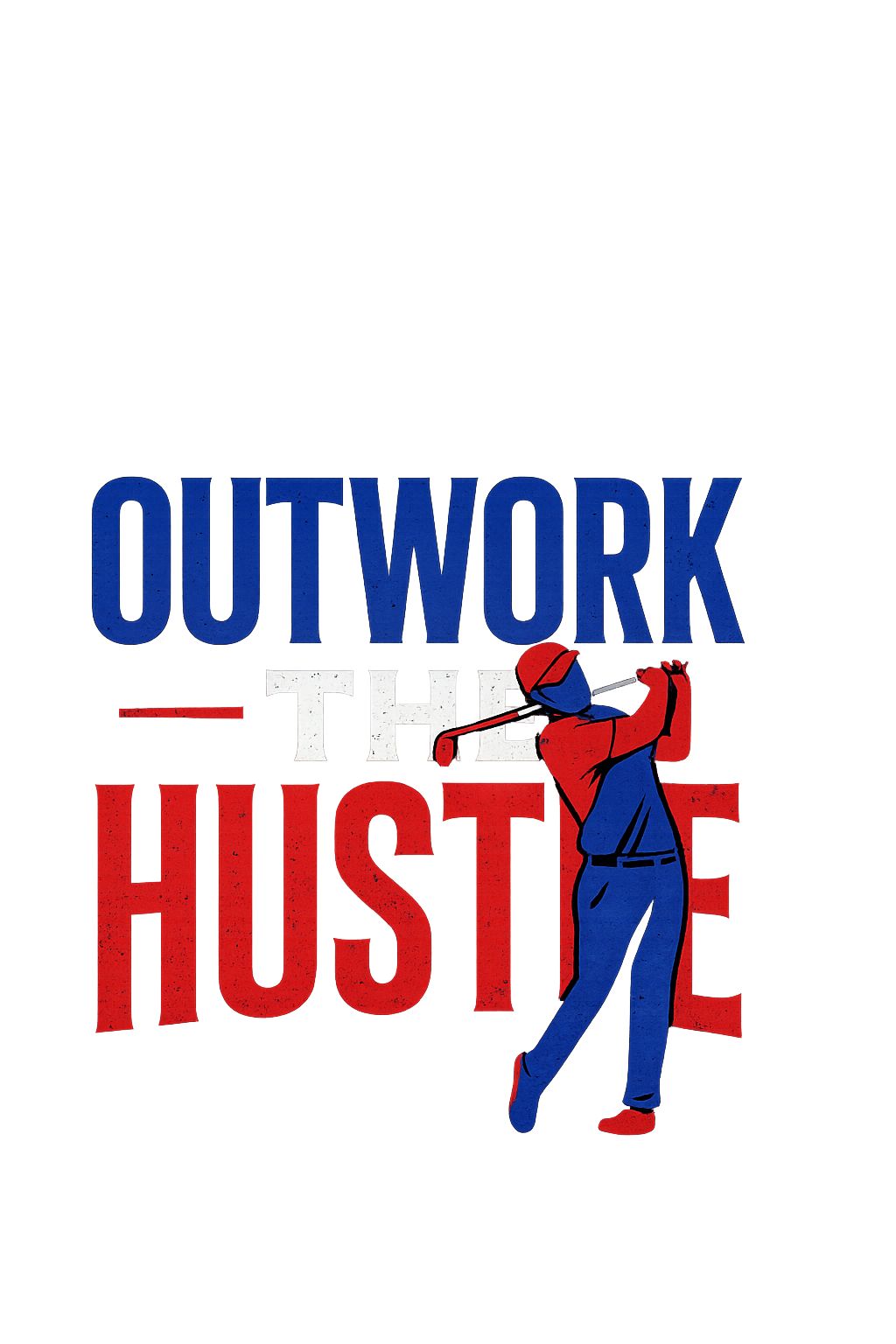 Outwork The Hustle Golf Addition